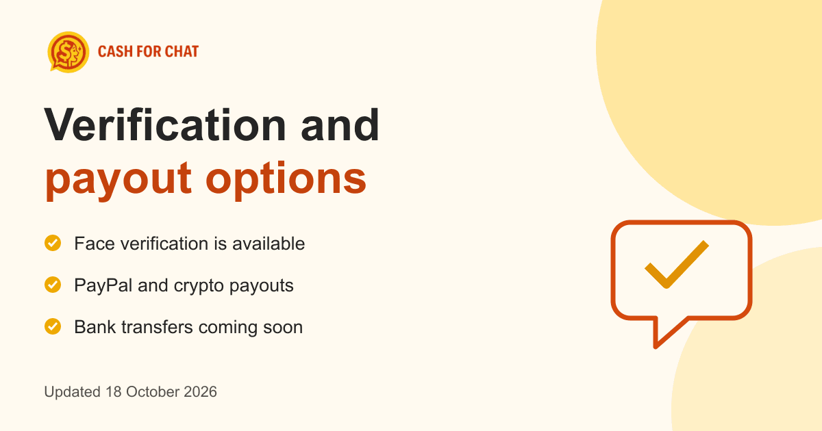 Cash For Chat: Face Verification and Current Payout Options